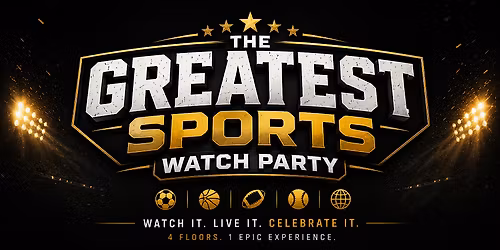 The Greatest Sports Watch Party