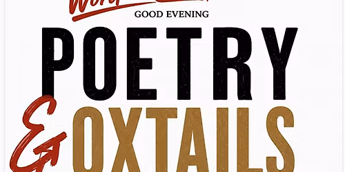 Poetry & Oxtails