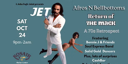 Afros N Bellbottoms \u201cReturn of the Mack\u201d A 70s Retrospect