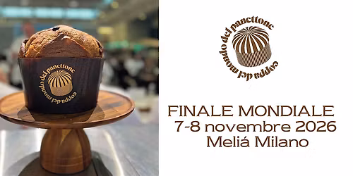 COPPA DEL MONDO DEL PANETTONE 7 novembre