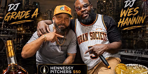 THE PLAYLIST DJ GRADE A & DJ WES HANNIN