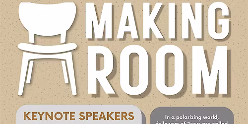 Making Room:  More Love, Less Fear