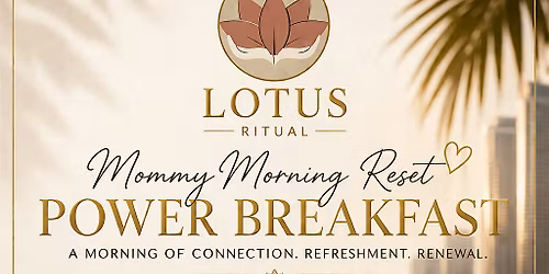 The Lotus Ritusl - Power Breakfast