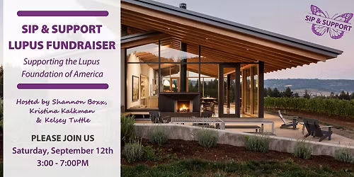 Sip & Support - 6th Annual Lupus Fundraiser