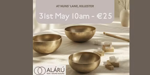 Soundbath at Nuns Lane