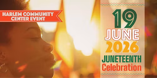 Harlem Juneteenth Celebration