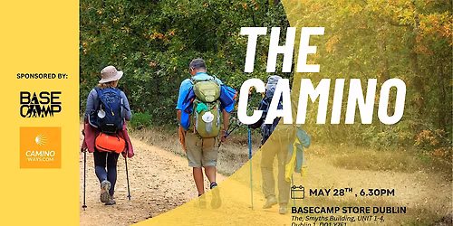 The Camino de Santiago Event - CaminoWays x Basecamp Dublin