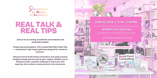 Sisterhood of Women in Business Real Talk & Real Tips