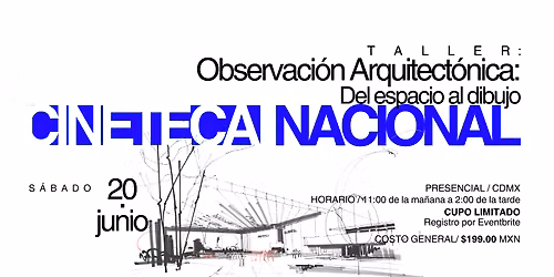 Observaci\u00f3n Arquitect\u00f3nica: Del espacio al Dibujo