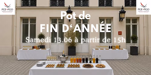 Invitation pot de fin d'ann\u00e9e (parents\/\u00e9l\u00e8ves\/profs\/jur\u00e9s) x PGE-PGO 75009