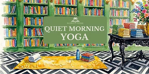 Quiet Morning Yoga Series at Books on Third