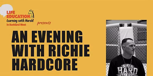 An Evening with Richie Hardcore - for Teachers