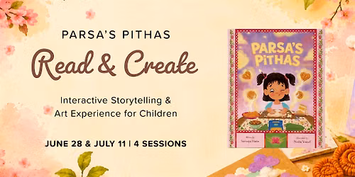 Parsa\u2019s Pithas: Read & Create
