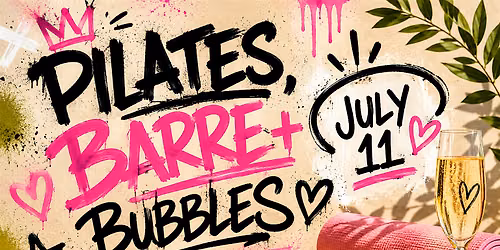 Pilates & Barre + Bubbles
