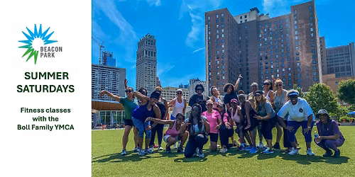 Beacon Park Summer Saturdays with the Boll Family YMCA