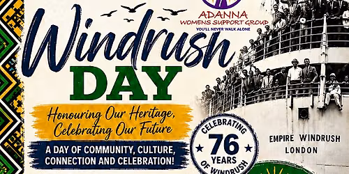 ADANNA Women's Support Group Windrush Day Event- 2026