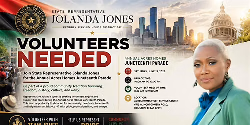 Volunteer with State Rep. Jones at the Acres Homes Juneteenth Parade