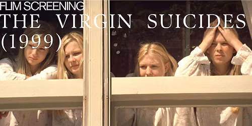 Film Screening: The Virgin Suicides (1999)