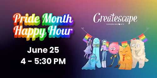 Createscape Pride Month Happy Hour