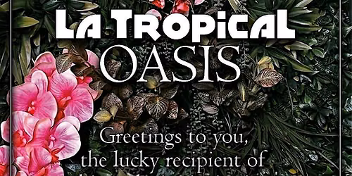 La Tropical : OASIS