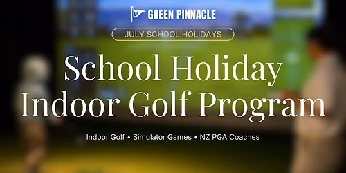 The Green Pinnacle School Holiday Indoor Golf Program