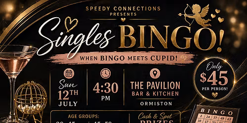Speedy Connection in ORMISTON - SINGLES BINGO!