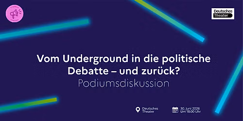 Vom Underground in die politische Debatte \u2013 und zur\u00fcck?