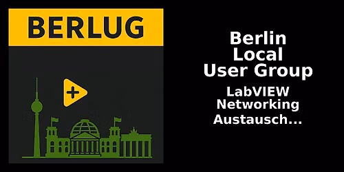 BERLUG 2026 : Comeback von National Instruments Berliner User Group