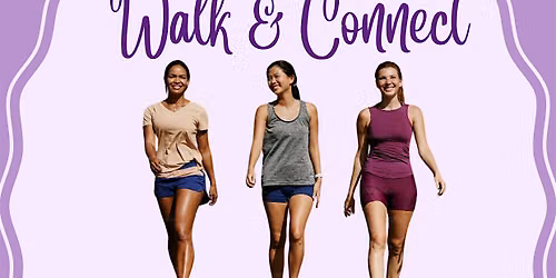 Walk & Connect