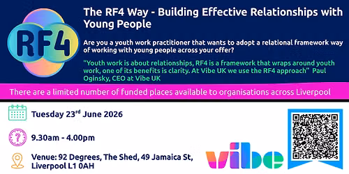 The RF4 Way - Building Effective Relationships with Young People