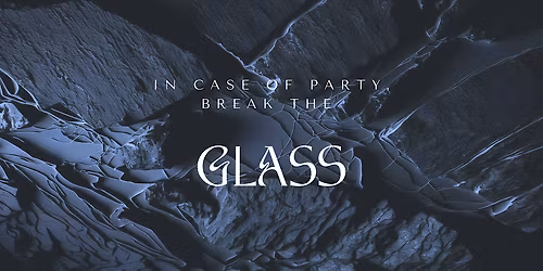 GLASS x 11CLUBROOM - ESN OFFICIAL PARTY