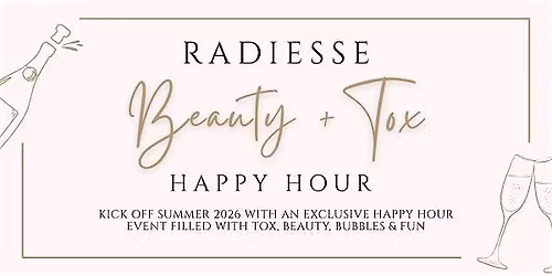 Radiesse Beauty and Tox Happy Hour