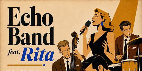 Saturday Jazz Session with Echo Band feat Rita