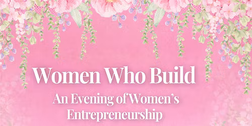 Women Who Build