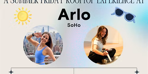 Balance & Reset: A Summer Friday Rooftop Experience