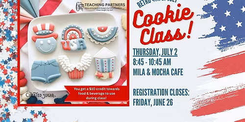 Retro 4th of July - COOKIE DECORATING CLASS