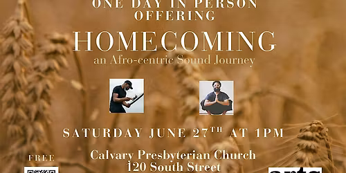 HOMECOMING: An Afro-centric Sound Journey