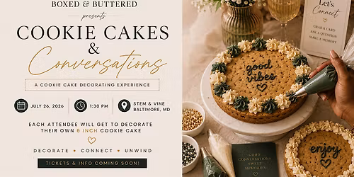 Cookie Cakes & Conversations