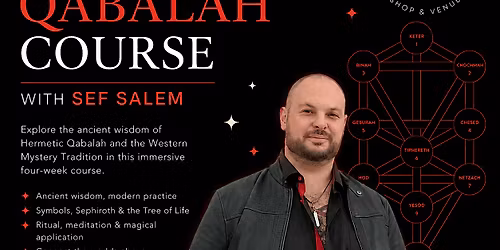 Hermetic Qabalah Course with Sef Salem at The Haunted Bookshop
