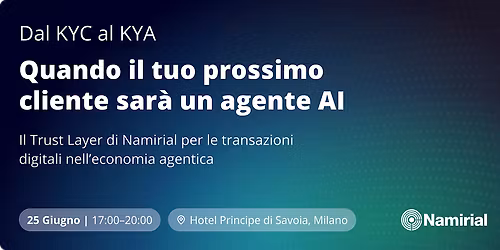 Dal KYC al KYA: quando il tuo prossimo cliente sar\u00e0 un agente AI