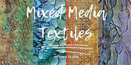 Mixed Media Textiles (A&C Tacoma)