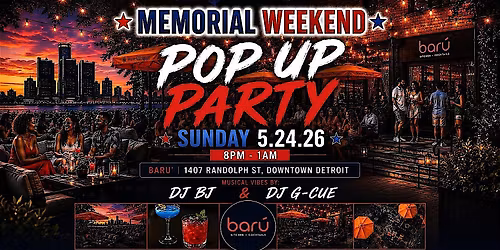 Memorial Weekend Pop-Up Party
