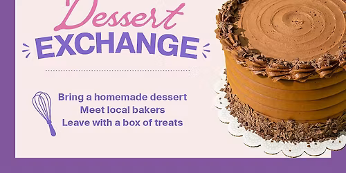 Dessert Exchange at UPSIDE on Moore