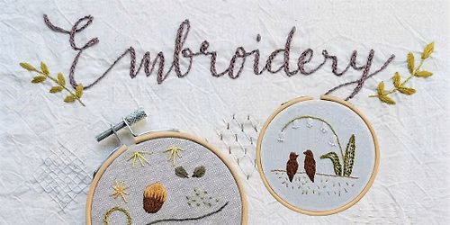 Introduction to Embroidery Art: A hands-on creative workshop