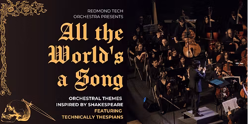 All the World's a Song: Orchestral Themes Inspired by Shakespeare