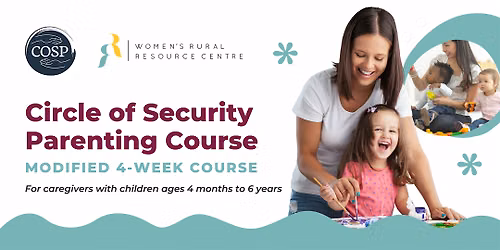 Circle of Security Parenting Course - Modified 4-Week Course