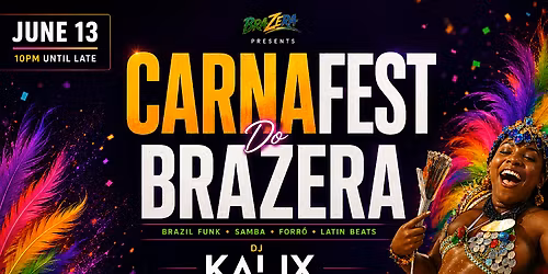 CarnaFest Do Brazera