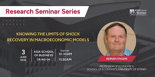 Research Seminar Series: Professor Adrian Pagan