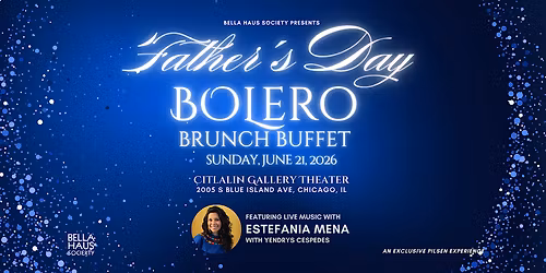 Father's Day Bolero Brunch Buffet