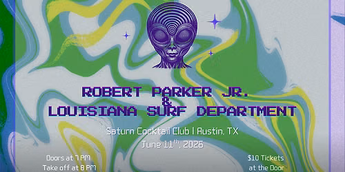 Robert Parker Jr. & Louisiana Surf Department